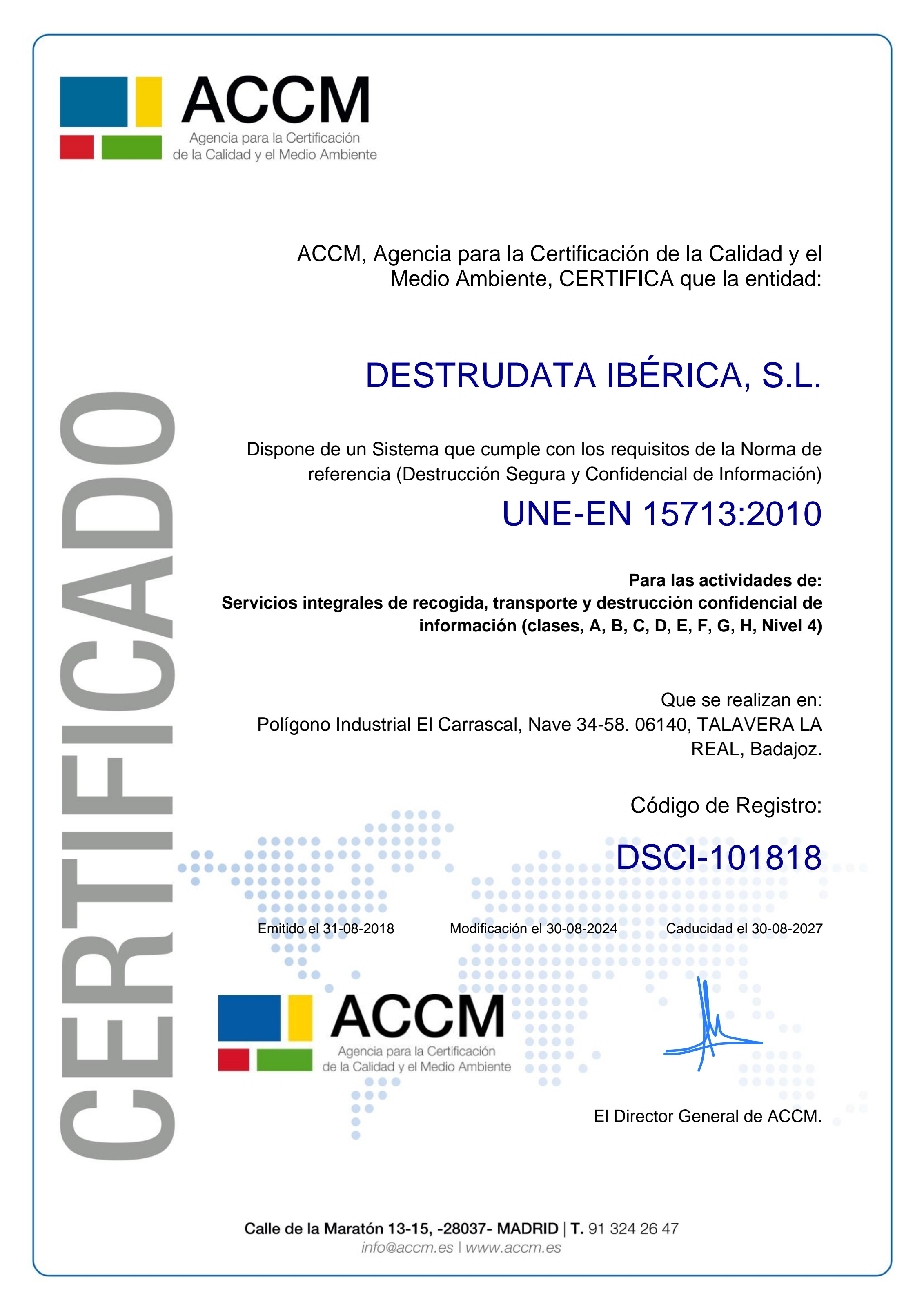Certificado UNE 15713 de DESTRUDATA Ibérica